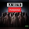 #la secte mabana